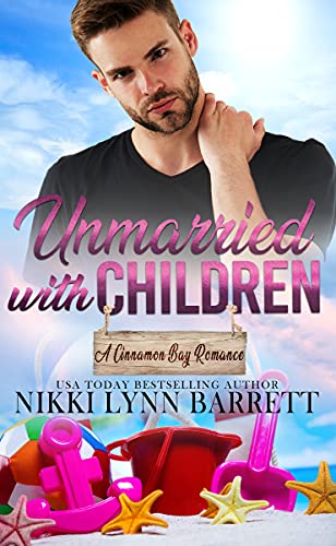 Unmarried with Children (By: Nikki Lynn Barrett) cover