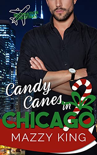 Candy Canes in Chicago (By: Mazzy King) cover