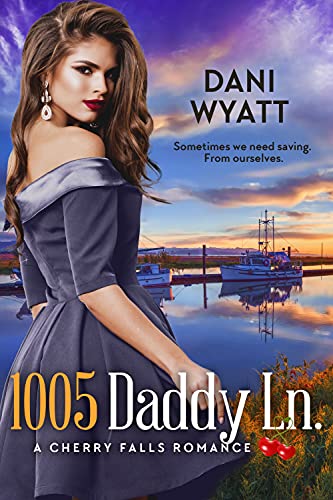 1005 Daddy Ln. (By: Dani Wyatt) cover
