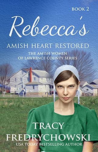 Rebecca's Amish Heart Restored cover