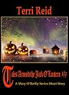 Tales Around the Jack O'Lantern VIII: A Mary O'Reilly Series Short Story