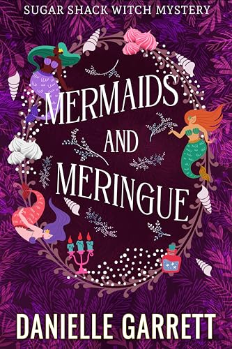 Mermaids and Meringue book cover