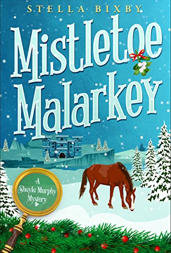 Mistletoe Malarkey book cover
