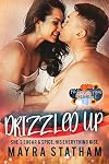 Drizzled Up (Friendsgiving Chronicles Book 2)