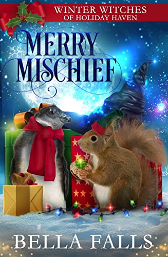 Merry Mischief (By: Bella Falls) cover