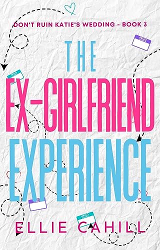 The Ex-Girlfriend Experience book cover