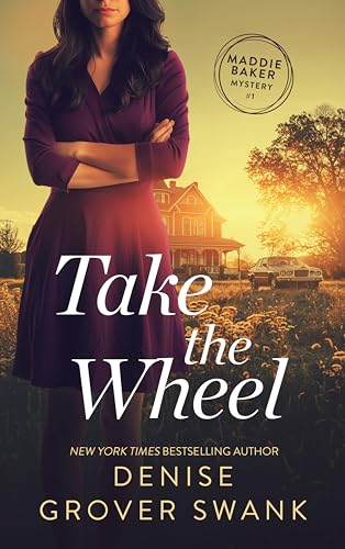 Take The Wheel / Maddie Baker and the Cockamamie Killer / Blind Bake book cover