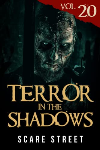 Terror in the Shadows Vol. 20 (By: David Longhorn,Sara Clancy,Ian Fortey,Simon Cluett,Kevin Saito) cover