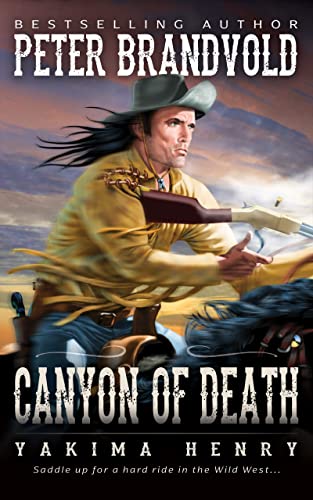 Canyon of Death (As: Peter Brandvold) cover