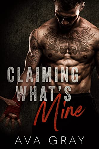 Claiming What's Mine book cover