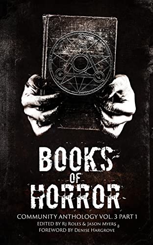Books of Horror Community Anthology Vol. 3 part 1 cover