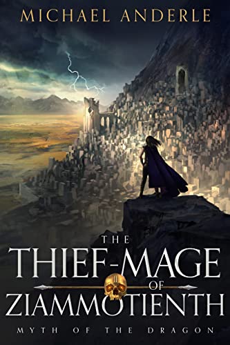 The Thief-Mage of Ziammotienth book cover