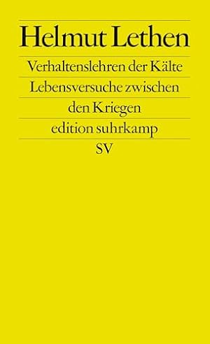Verhaltenslehren der Kälten Helmut Lethen