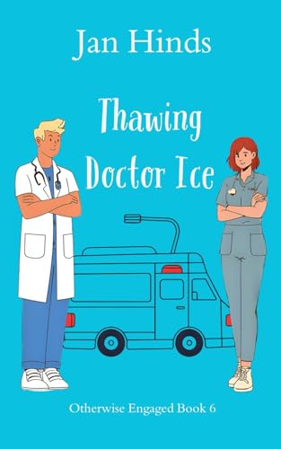 Thawing Doctor Ice (By: Jan Hinds) cover