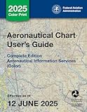 Aeronautical Chart User's Guide Complete Edition: Aeronautical Information Services (Color)