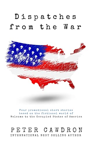 Dispatches from the War book cover