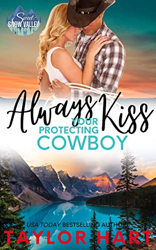 Always Kiss Your Protecting Cowboy book cover