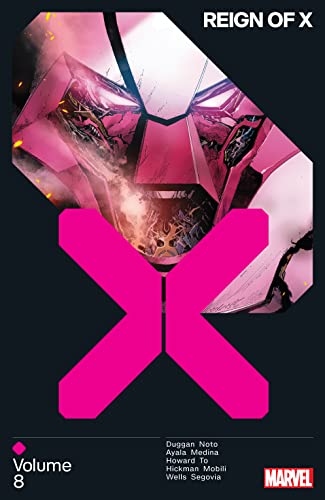 Reign Of X Vol. 8 (By: Jonathan Hickman,Zeb Wells,Gerry Duggan,Tini Howard,Vita Ayala) cover