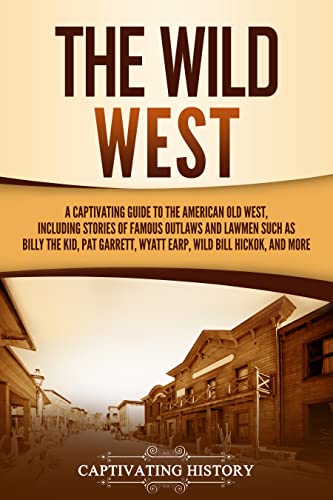 The Wild West