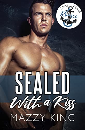 SEALed With A Kiss (By: Mazzy King) cover