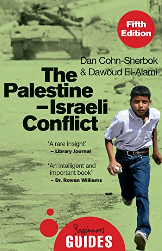 The Palestine-Israeli Conflict (By: Dan Cohn-Sherbok) cover