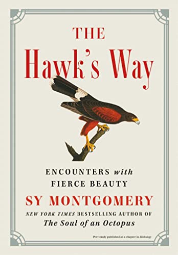 The Hawk's Way: Encounters with Fierce Beauty book cover
