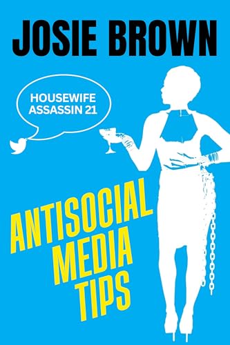 The Housewife Assassin's Antisocial Media Tips book cover