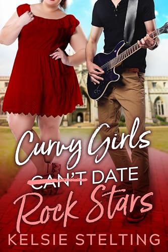 Curvy Girls Can't Date Rock Stars book cover