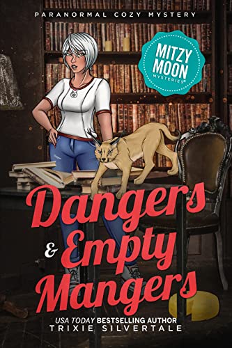 Dangers and Empty Mangers cover