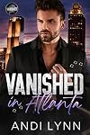 Vanished in Atlanta