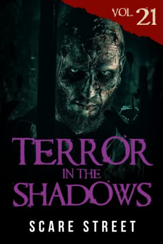 Terror in the Shadows Vol. 21 (By: David Longhorn,Sara Clancy,Ian Fortey,Simon Cluett,Kevin Saito) cover
