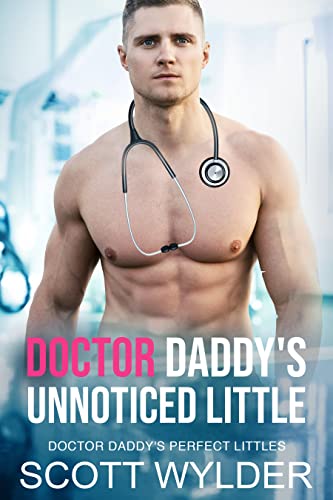 Doctor Daddy's Unnoticed Little book cover