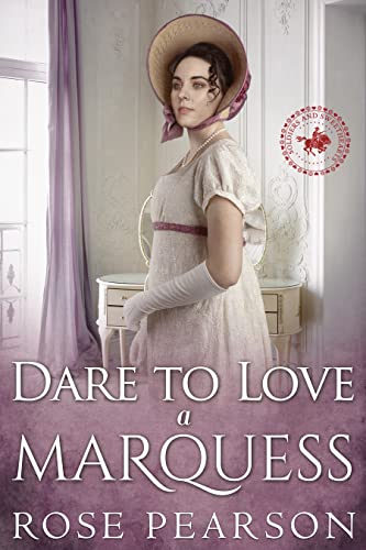 Dare to Love a Marquess cover