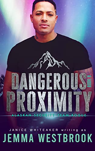 Dangerous Proximity book cover