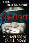 Malignant