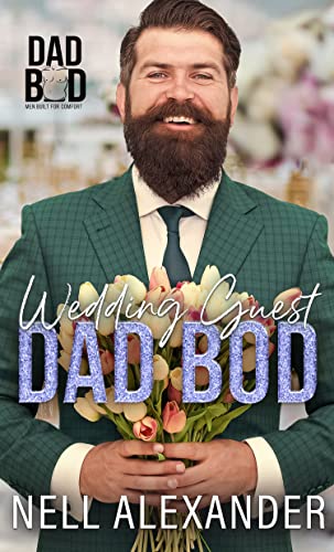 Wedding Guest Dad Bod book cover