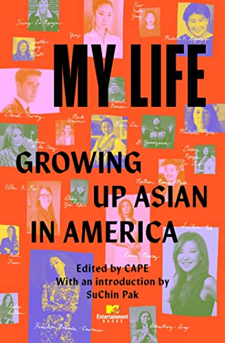 My Life: Growing Up Asian in America book cover