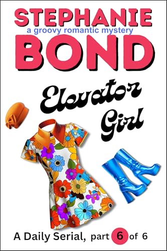 Elevator Girl: part 6 of 6 cover