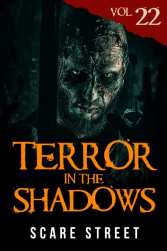 Terror in the Shadows Vol. 22 (By: David Longhorn,Sara Clancy,Ian Fortey,Simon Cluett,Kevin Saito) cover