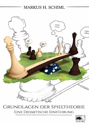 Spieltheorie: Eine Einführung in die Grundlagen Hanno Sauer