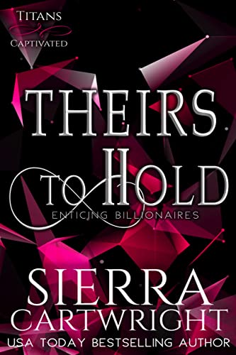 Theirs to Hold book cover