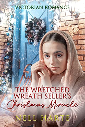 The Wretched Wreath Sellers Christmas Miracle book cover