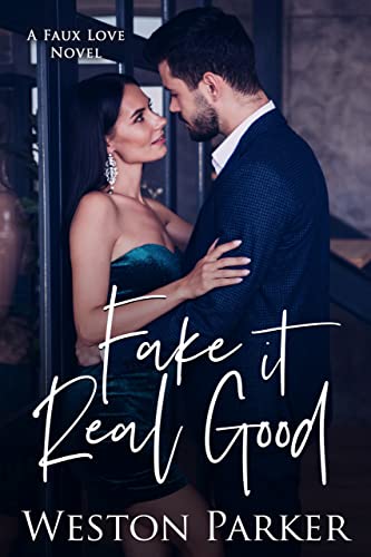 Fake It Real Good book cover