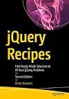 jQuery Recipes: Find Ready-Made Solutions to All Your jQuery Problems