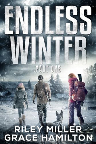 Endless Winter: Part One (With: Riley Miller) cover