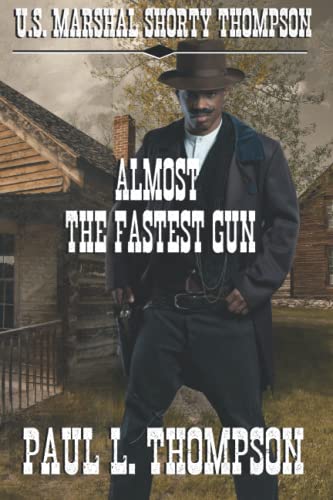 Almost The Fastest Gun book cover
