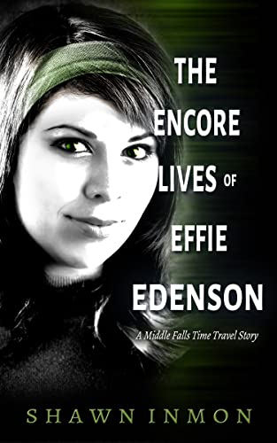 The Encore Lives of Effie Edenson book cover