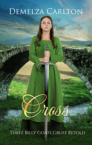 Cross: Three Billy Goats Gruff Retold book cover