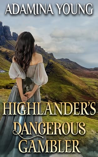 Highlander’s Dangerous Gambler cover
