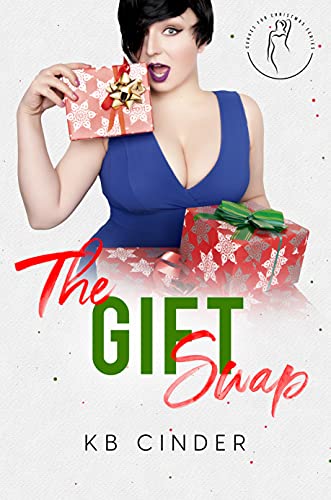 The Gift Swap (By: K.B. Cinder) cover